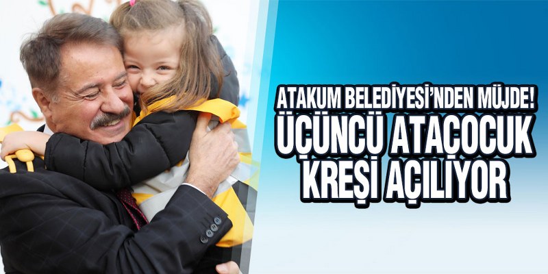 Atakum Belediyesi’nden Müjde!