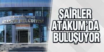 Şairler Atakum’da Buluşuyor