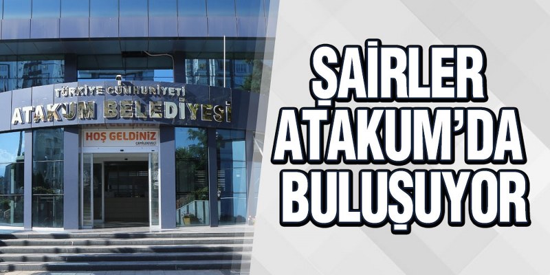 Şairler Atakum’da Buluşuyor