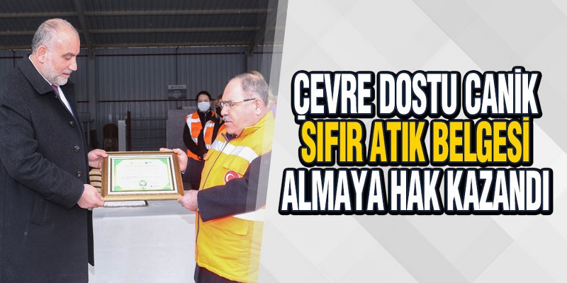 Çevre Dostu Canik ‘Sıfır Atık Belgesi’ Almaya Hak Kazandı