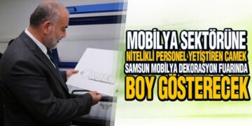 CAMEK, Samsun Mobilya Dekorasyon Fuarında Boy Gösterecek