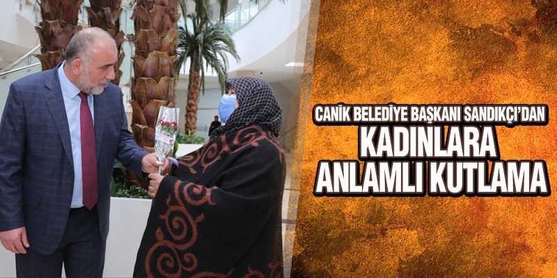 Sandıkçı’dan Kadınlara Anlamlı Kutlama
