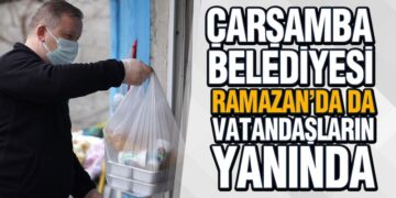 Çarşamba Belediyesi Ramazan’da Da Vatandaşların Yanında