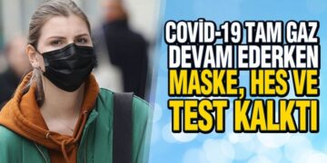 Türkiye’de COVİD-19’a Karşı Gevşeme Başladı