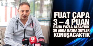 Çapa’dan 9 Hafta Değerlendirmesi