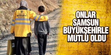Onlar Samsun Büyükşehirle Mutlu Oldu