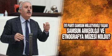 Yaşar, ‘Samsunumuzun Tarihine Sahip Çıkalım’