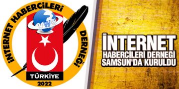 Samsun’da İnternet Habercileri Derneği Kuruldu