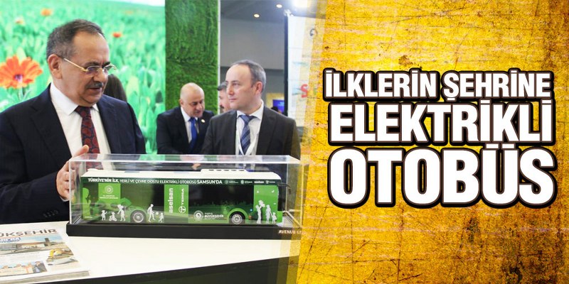 Başkan Demir, ‘Elektrikli Otobüsler Enerji Verimliliğini Artıracak’