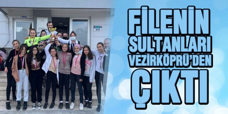 Filenin Sultanları Vezirköprü’den Çıktı