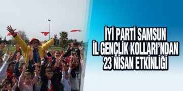 İYİ Parti Samsun İl Gençlik Kolları’ndan 23 Nisan Etkinliği