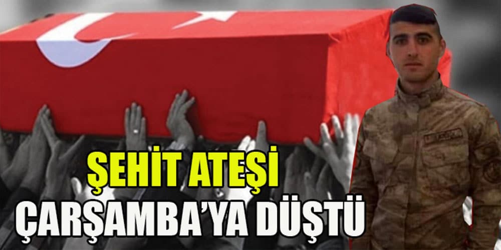 Samsun’a Şehit Ateşi Düştü