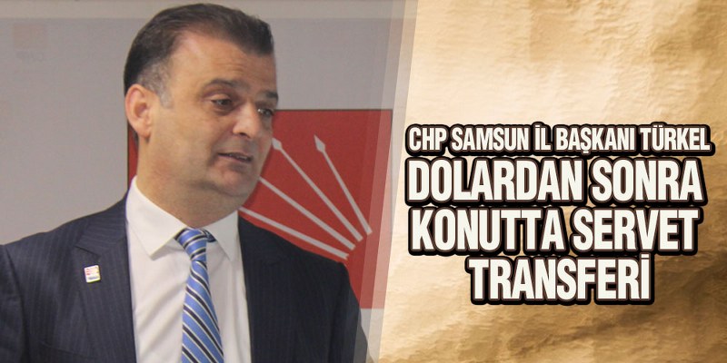 Türkel’den Konutta Servet Açıklaması