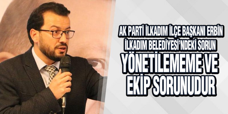 Erbin, ‘İlkadım’da 3 Yıl Heba Oldu’