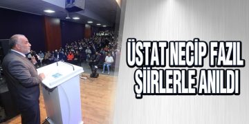 Üstat Necip Fazıl Şiirlerle Anıldı