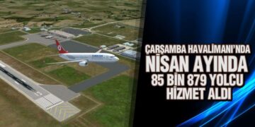 Çarşamba Havalimanı’nda Nisan Ayı’nda 85 Bin 879 Yolcu Hizmet Aldı