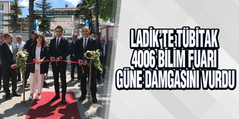 Ladik’te TÜBİTAK 4006 Bilim Fuarı Güne Damgasını Vurdu