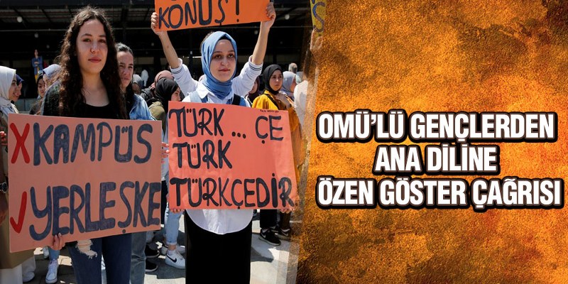 OMÜ’lü Gençlerden Ana Diline Özen Göster Çağrısı