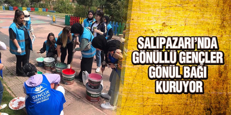 Salıpazarı’nda Gönüllü Gençler Gönül Bağı Kuruyor