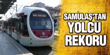 SAMULAŞ’tan Yolcu Rekoru