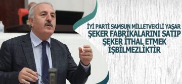 Yaşar’dan Şeker Eleştirisi
