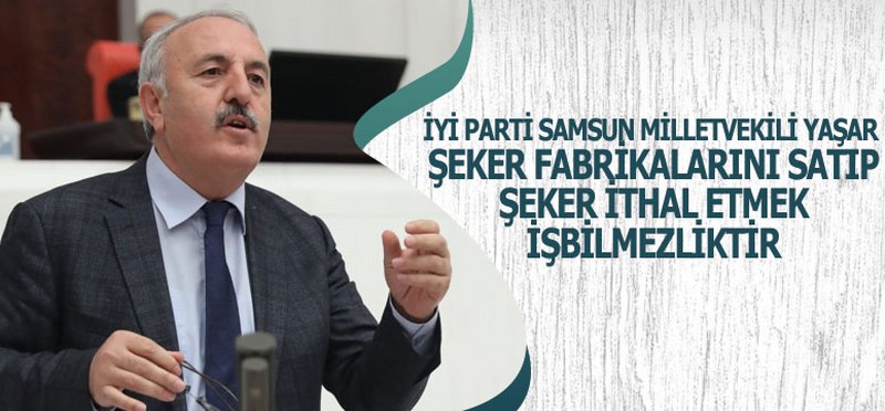 Yaşar’dan Şeker Eleştirisi