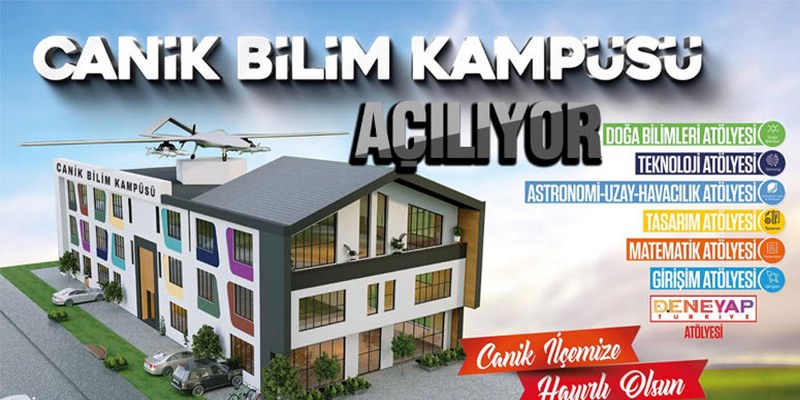 Canik Bilim Kampüsü TEKNOFEST’te Açılıyor