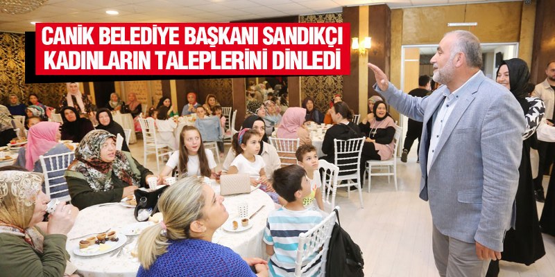 Başkan Sandıkçı Kahvaltıda Kadınları Ağırladı