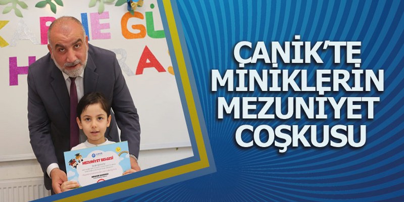 Canik’te Miniklerin Mezuniyet Coşkusu