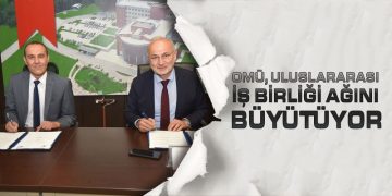 OMÜ, Uluslararası İş Birliği Ağını Büyütüyor