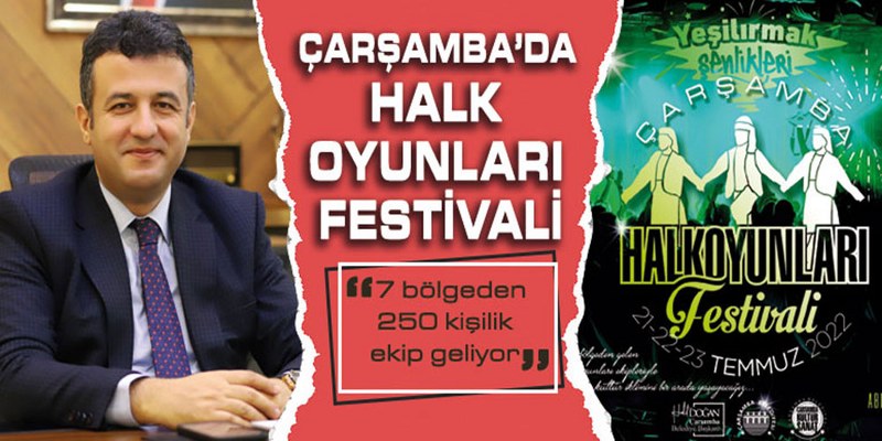 Çarşamba’da Halk Oyunları Festivali