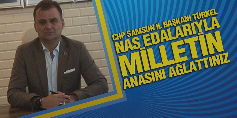 Türkel, ‘Ülke Hızla İflasa Sürükleniyor’