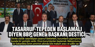 BBP Genel Başkanı Destici Samsun’da