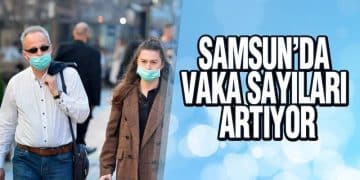 Samsun’da COVİD 19 Vaka Sayıları Artıyor