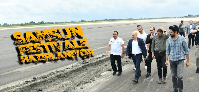 Samsun Festivale Hazırlanıyor