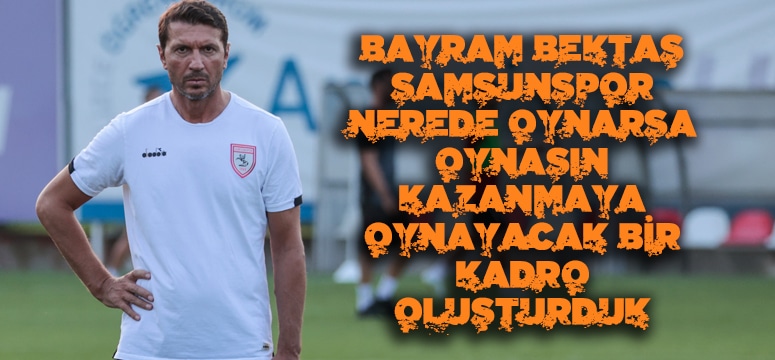 Samsunspor Erzurumspor Maçı Öncesi Rakibini Her Anlamda Analiz Etti