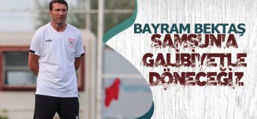 Bektaş lig öncesi açıklamalarda bulundu