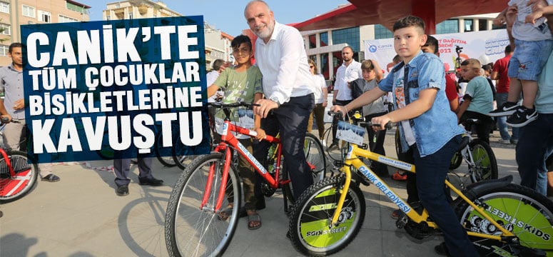 Canik’te Tüm Çocuklar Bisikletlerine Kavuştu