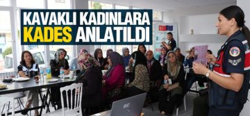 KADES, Kavaklı Kadınlara Anlatıldı