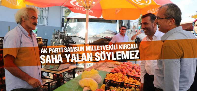 Kırcalı Kavak’ta Pazar Esnafını Gezdi