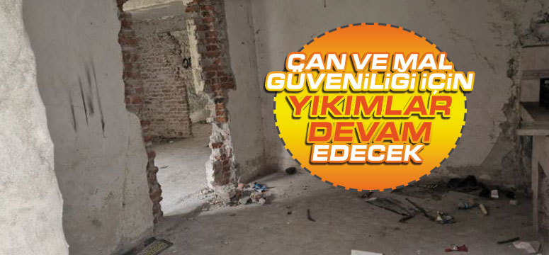 Salıpazarı Belediyesi İlçede Metruk Binaları Yıkıyor