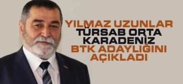 Yılmaz Uzunlar TÜRSAB Orta Karadeniz BTK Adaylığını Açıkladı
