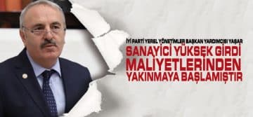 Yaşar, ‘Sanayi Üretiminin Önü Açılmalı’