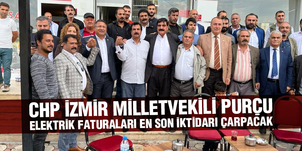 CHP’li Purçu ‘Doğu Can Çekişiyor’