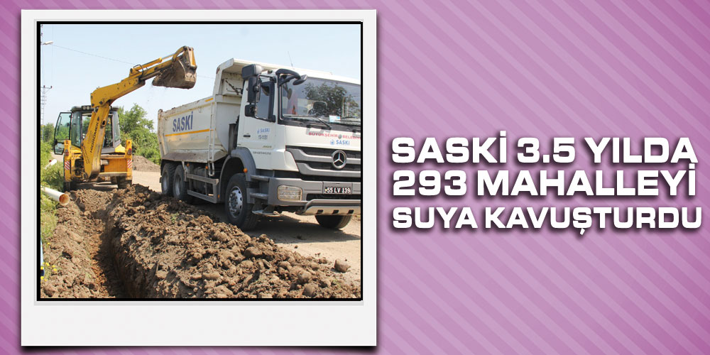 SASKİ’den rekor yatırım