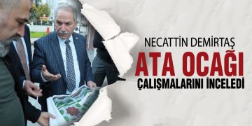 Demirtaş, ‘Bizi Var Eden Yetiştiren Çınarlarımıza Ata Ocağı Projemizle Sahip Çıkıyoruz’