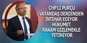 CHP’li Purçu; ‘TÜİK 2 yıldır intihar vakalarını neden açıklamıyor?’