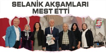 Selanik Akşamları Mest Etti