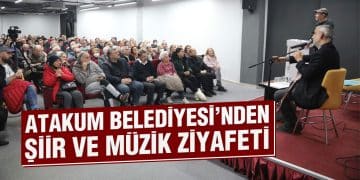 Atakum Belediyesi’nden Şiir Ve Müzik Ziyafeti