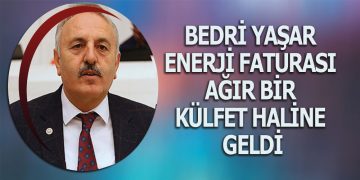 Yaşar, Enerjiye Ödenen Paralara Tepki Gösterdi